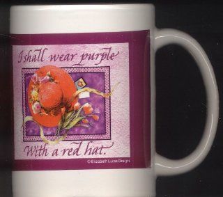 DECORATIVE MUG   I SHALL WEAR PURPLE WITH A RED HAT: Kitchen & Dining