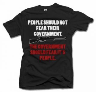 PEOPLE SHOULD NOT FEAR GOVERNMENT. GOVERNMENT SHOULD FEAR PEOPLE Men's Tee (6.1oz): Clothing