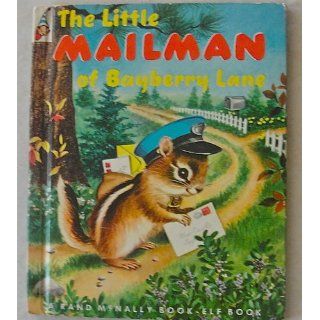 The Little Mailman of Bayberry Lane (Elf Book): Ian Munn, Elizabeth Webbe: Books