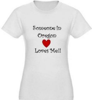 SOMEONE IN OREGON LOVES ME   State Series   White Women's Babydoll / Girlie: Clothing