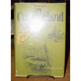 The Cumberland (Rivers of America): James McCague: 9780030857645: Books