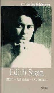 Edith Stein: Christian Feldmann: Bücher