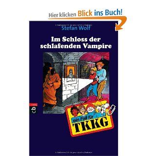 TKKG   Im Schloss der schlafenden Vampire: Band 84: Stefan Wolf: Bücher