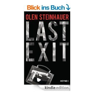 Last Exit eBook: Olen Steinhauer, Friedrich Mader: .de: Kindle Shop