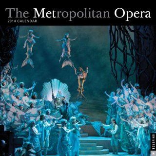 The Metropolitan Opera 2014 Wall Calendar: Metropolitan Opera: Fremdsprachige Bücher