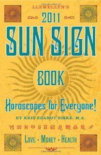 Llewellyn's Sun Sign Book: Sharon Leah, Kris Brandt Riske: Fremdsprachige Bücher