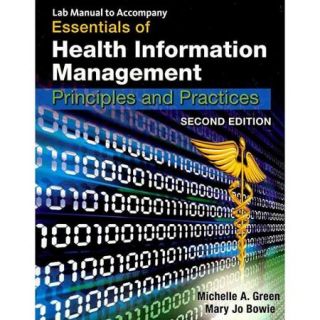 Essentials of Health Information Management: Principles and Practice