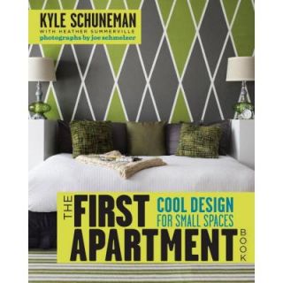 The First Apartment Book: Cool Design for Small Spaces 9780307952905