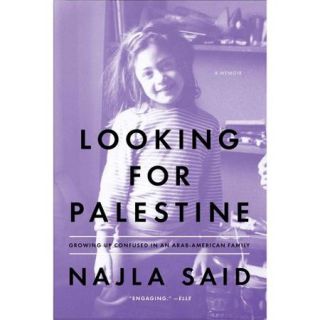 Looking for Palestine: growing up confused in an arab american family