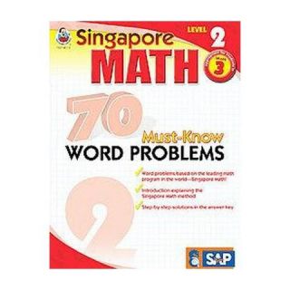 Singapore Math 70 Must Know Word Problem (Workbook) (Paperback