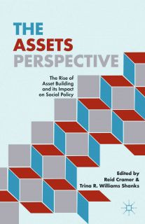 The Assets Perspective: The Rise of Asset Building and Its Impact on