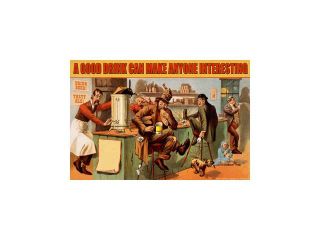 Buyenlarge   21158 XCG28   A Good Drink can Make Anyone Interesting 28x42 Giclee on Canvas