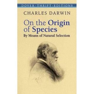 On the Origin of Species: By Means of Natural Selection or The Preservation of FAvoured RAces in the Struggle for Life