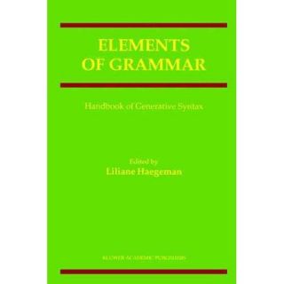 Elements of Grammar: Handbook of Generative Syntax