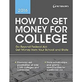 How to Get Money for College 2016 ( How to Get Money for College