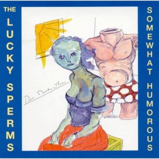 The Lucky Sperms: Somewhat Humorous