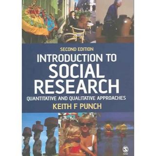 Introduction to Social Research: Quantitative and Qualitative Approaches