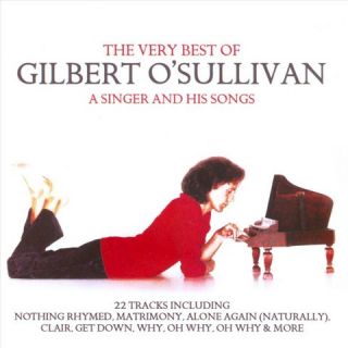 Best of Gilbert OSullivan A Singer & His Songs