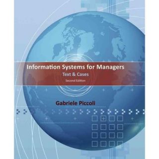 Information Systems for Managers: Text & Cases