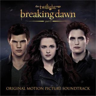 Twilight Saga: Breaking Dawn, Part 2 Soundtrack