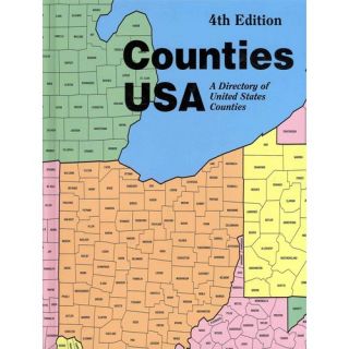 Counties USA: A Directory of United States Counties Containing Addresses, Telephone Numbers, Fax Numbers, and Web Site Addresses for All U.S. Counties and County Eq
