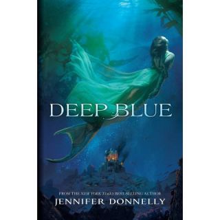 Deep Blue ( Waterfire Saga) (Hardcover)