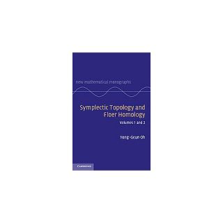 Symplectic Topology and Floer Homology ( New Mathematical Monographs
