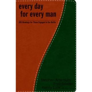 Everyday For Every Man: 365 Readings For Those Engaged In The Battle