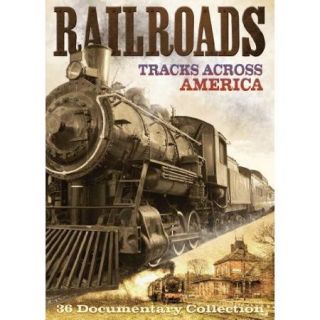 Railroads: Tracks Across America