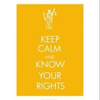 Keep Calm and Know Your Rights Poster Print (18 x 24)