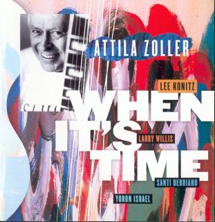 Attila Zoller   When Its Time  ™ Shopping   Great Deals