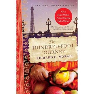 The Hundred foot Journey: A Novel
