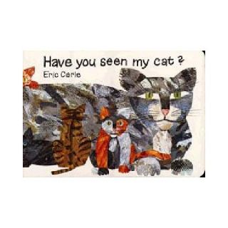 Have You Seen My Cat (Board Book)