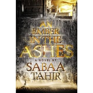An Ember in the Ashes (Hardcover)