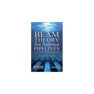 Beam Theory for Subsea Pipelines (Hardcover)