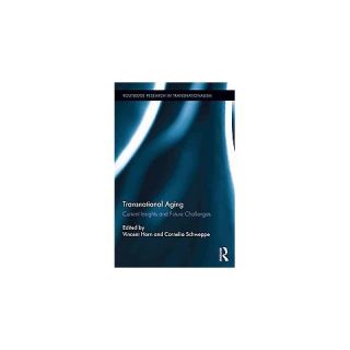 Transnational Aging ( Routledge Research in Transnationalism