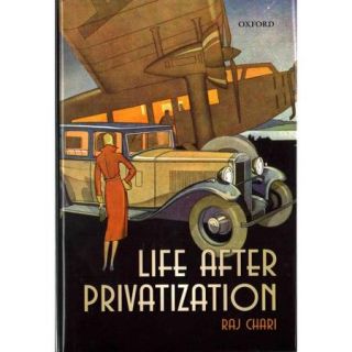 Life After Privatization