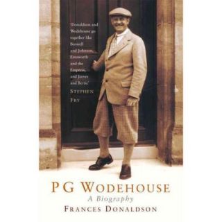 P. G. Wodehouse A Biography